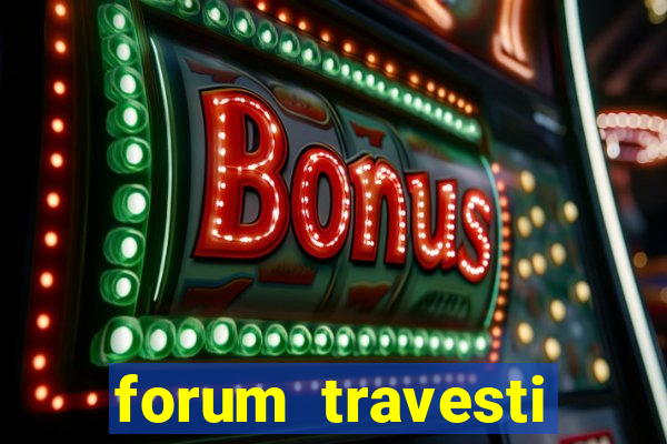 forum travesti porto alegre